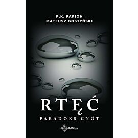 Rtęć. Paradoks cnót