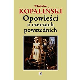 Opowieści o rzeczach powszednich