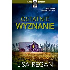 Ostatnie wyznanie. Josie Quinn 4