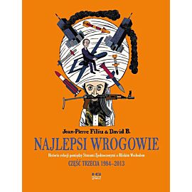Najlepsi wrogowie - 03 - Historia relacji pomiędzy Stanami Zjednoczonymi a Bliskim Wschodem. Część trzecia 1985–2013
