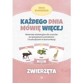 Każdego dnia mówię więcej. Zwierzęta