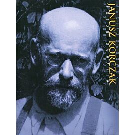 Janusz Korczak Fotobiografia / Photobiography