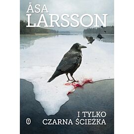 I tylko czarna ścieżka