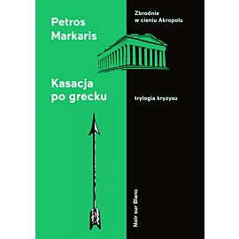 Kasacja po grecku