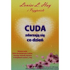 Cuda zdarzają się co dzień