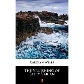 The Vanishing of Betty Varian (e-book)