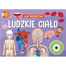 Ludzkie ciało. Ale przyroda