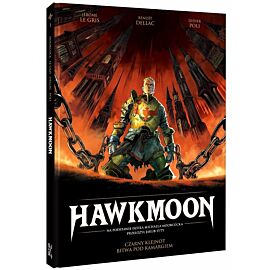 Hawkmoon. Tom 1: Czarny klejnot / Bitwa pod Kamargiem