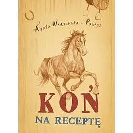 Koń na receptę