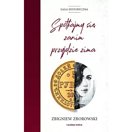 Spotkajmy się, zanim przyjdzie zima (Duże Litery)