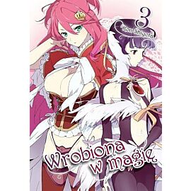 Wrobiona w magię - 03