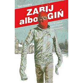 Zabij albo zgiń - 4