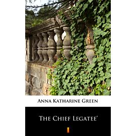 The Chief Legatee’ (e-book)