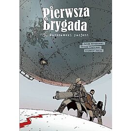 Pierwsza Brygada - 01 - Warszawski pacjent