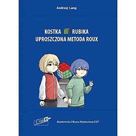 Kostka Rubika. Uproszczona metoda Roux