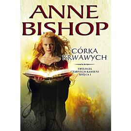 Córka krwawych czarne kamienie księga 1 wyd. 3