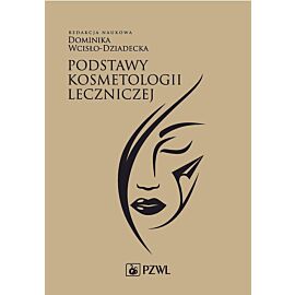 Podstawy kosmetologii leczniczej
