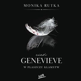 Cień Genevieve. W płaszczu kłamstw (audiobook MP3)