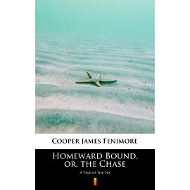 Homeward Bound, or, the Chase (e-book)