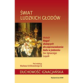 Świat ludzkich głodów