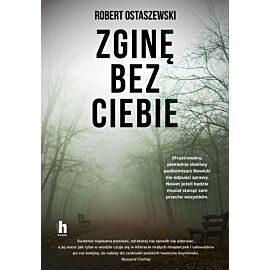 Zginę bez ciebie (e-book)