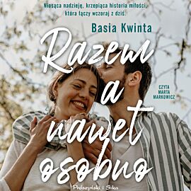 Razem, a nawet osobno (audiobook MP3)