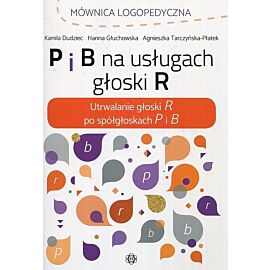 P I B na usługach głoski R
