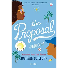 The Proposal. Oświadczyny