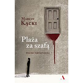 Plaża za szafą. Polska kryminalna