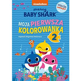 Baby Shark. Moja pierwsza kolorowanka 2
