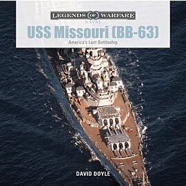 USS Missouri (BB-63). America's Last Battleship