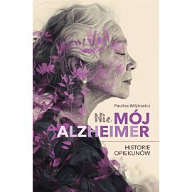 (Nie)mój alzheimer (e-book)
