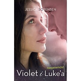 Niepewność Violet i Luke’a
