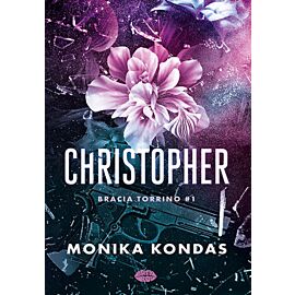 Christopher. #1.Bracia Torrino (e-book)