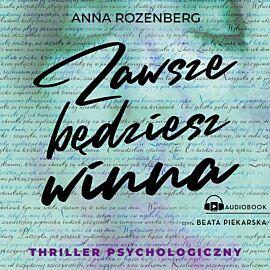 Zawsze będziesz winna (audiobook MP3)