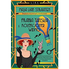 Frania Tańska i Kolekcjoner Widmo