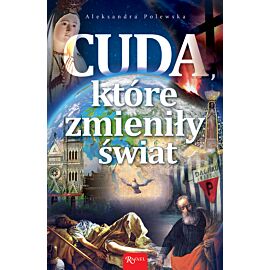 Cuda, które zmieniły świat