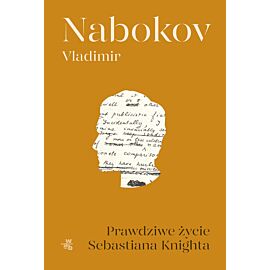Prawdziwe życie Sebastiana Knighta