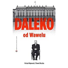 Daleko od Wawelu