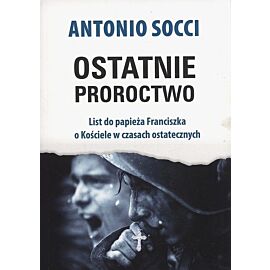 Ostatnie proroctwo