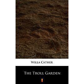 The Troll Garden (e-book)