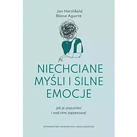 Niechciane myśli i silne emocje