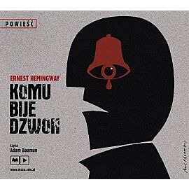 Komu bije dzwon (audiobook CD)