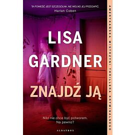 Znajdź ją. Cykl z detektyw D.D. Warren. Tom 8