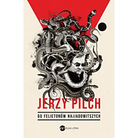 60 felietonów najjadowitszych