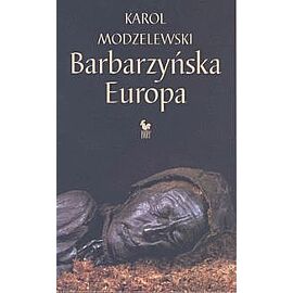 Barbarzyńska Europa