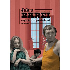 Jak u Barei, czyli kto to powiedział