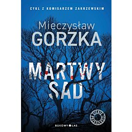 Martwy sad. Cienie przeszłości