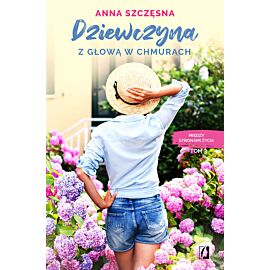 Dziewczyna z głową w chmurach. Między stronami życia