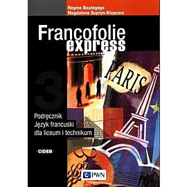 Francofolie express 3 Podręcznik Język francuski